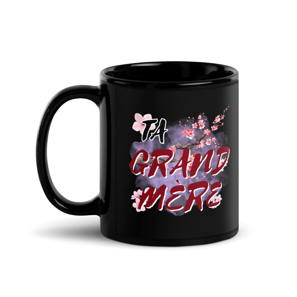 Mug brillant noir "Ta grand-mère"