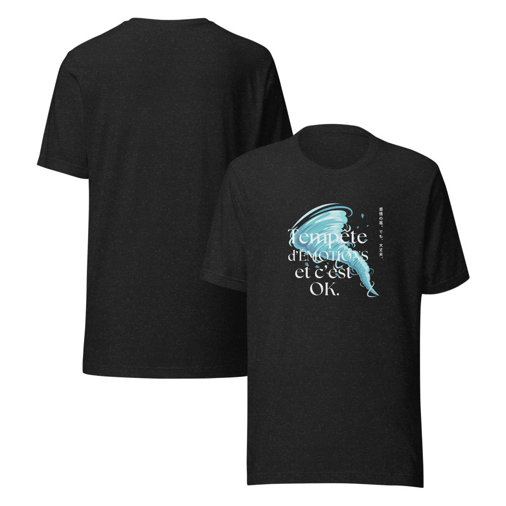 T-shirt Classique "Tempête d'émotions et c'est ok"
