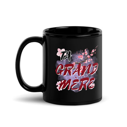 Mug brillant noir "Ta grand-mère"