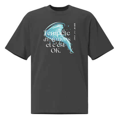 T-shirt Premium Oversize "Tempête d'émotions et c'est ok"