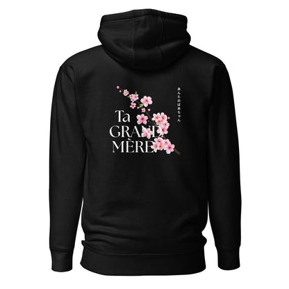 Sweat à Capuche "Ta grand-mère"